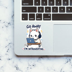 Go Away Im Introverting Sticker - Stickers | STICK IT UP
