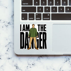 I Am the Danger Sticker - Stickers | STICK IT UP
