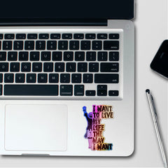 Life My Way Holographic Stickers - Holographic stickers | STICK IT UP