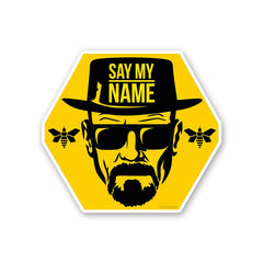 Say my Name Sticker - Stickers | STICK IT UP