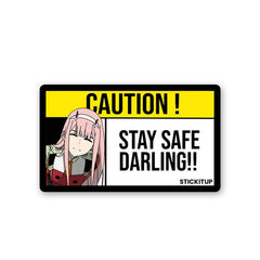 Stay Safe Darling!! Sticker - Stickers | STICK IT UP