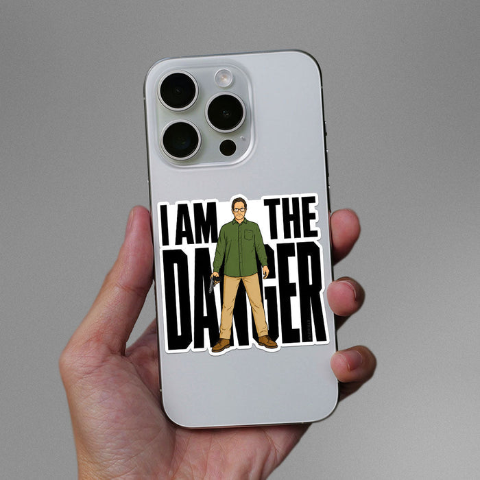 I Am the Danger Sticker - Stickers | STICK IT UP